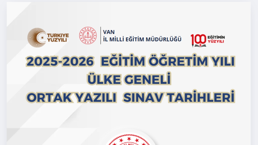 ÜLKE GENELİ ORTAK YAZILI SINAVLAR